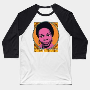 Nina Simone - Original Retro Fan Art Design Baseball T-Shirt